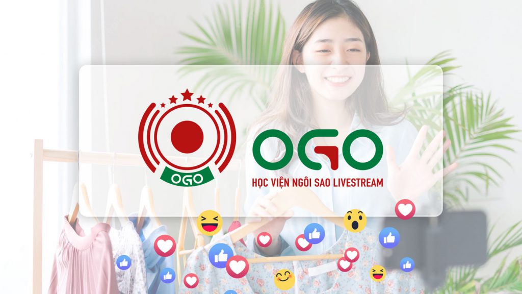 OGO - Học viện ngôi sao livestream 6 hoc vien livestream