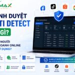Trình Duyệt Anti Detect Là Gì? Vì Sao Người Kinh Doanh Online Nên Sử Dụng?